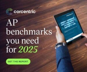 Business professional holding a tablet displaying Corcentric’s AP report titled “Accounts Payable Metrics That Matter in 2025” with the headline “AP benchmarks you need for 2025.